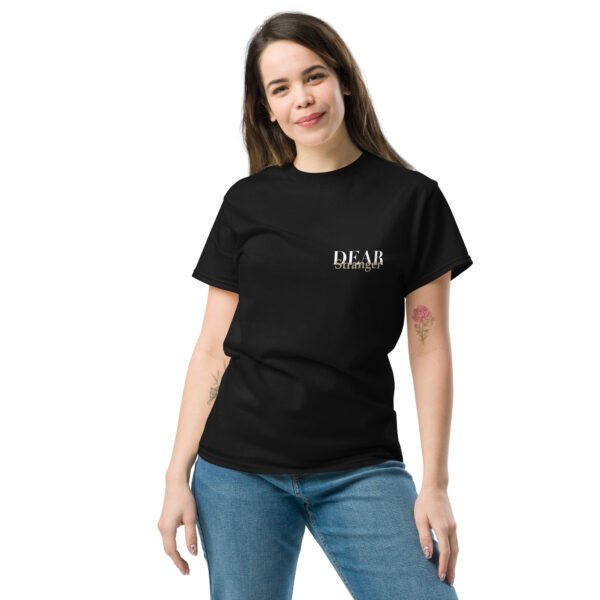 Unisex black T-shirt with the message" Dear stranger, keep in mind that small steps still move you forward. You're getting there!"