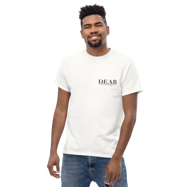 Unisex white T-shirt with the message" Dear stranger, keep in mind that small steps still move you forward. You're getting there!"