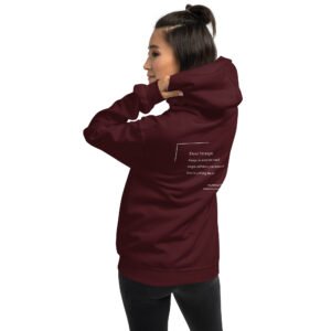 Unisex maroon hoodie with the message "Dear stranger, keep in mind that small steps still move you forward. You're getting there!"