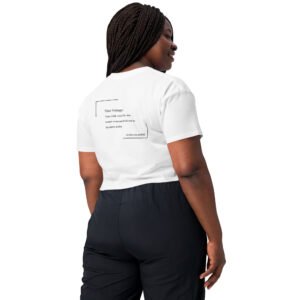 Unisex white T-Shirt with the message "Dear stranger, your smile could be the reasons someone believes in kindness today."